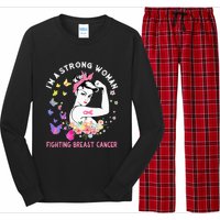 IM A Strong Woman Fighting Breast Cancer Long Sleeve Pajama Set