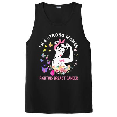 IM A Strong Woman Fighting Breast Cancer PosiCharge Competitor Tank