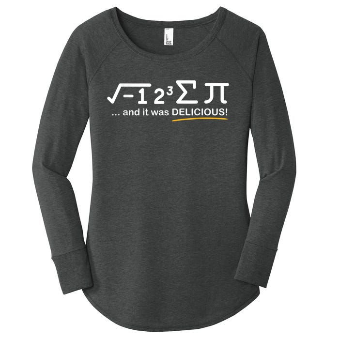 I Ate Some Pi Funny Pi Day & Math Lover Gift Women's Perfect Tri Tunic Long Sleeve Shirt