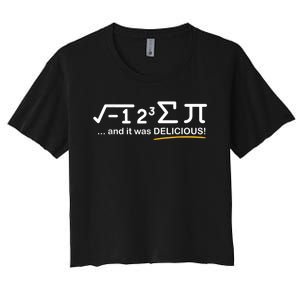 I Ate Some Pi Funny Pi Day & Math Lover Gift Women's Crop Top Tee