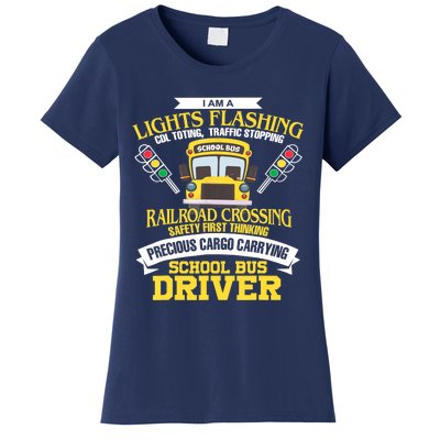 Im A School Bus Driver School Bus Driver Gift Women's T-Shirt