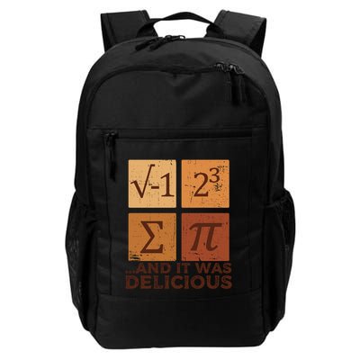 I Ate Some Pie And It Was Delicious Pi Day Funny Math Pun Great Gift Daily Commute Backpack