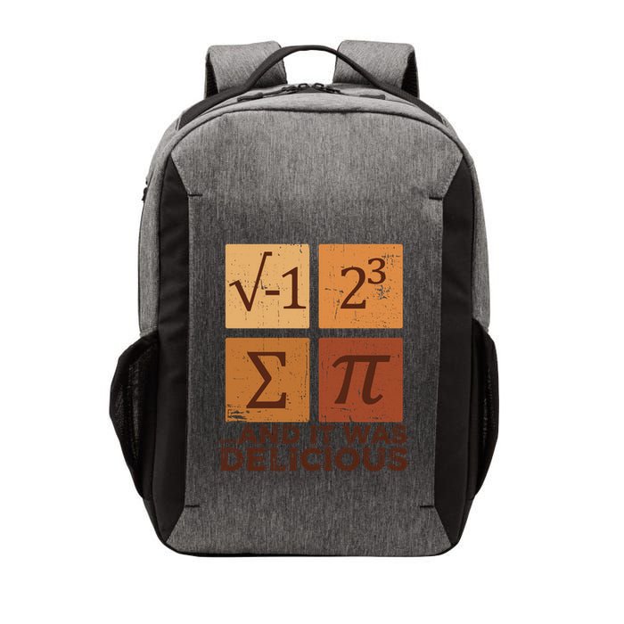I Ate Some Pie And It Was Delicious Pi Day Funny Math Pun Great Gift Vector Backpack