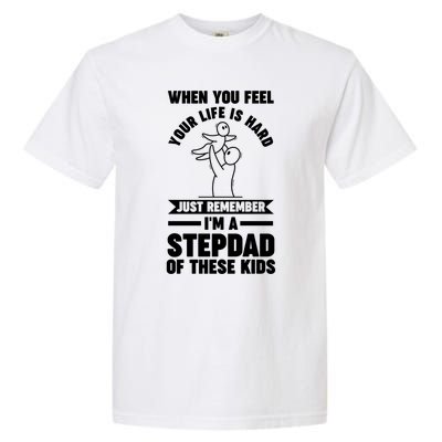 I'm A Stepdad Of These Stepdad Funny Gift Garment-Dyed Heavyweight T-Shirt