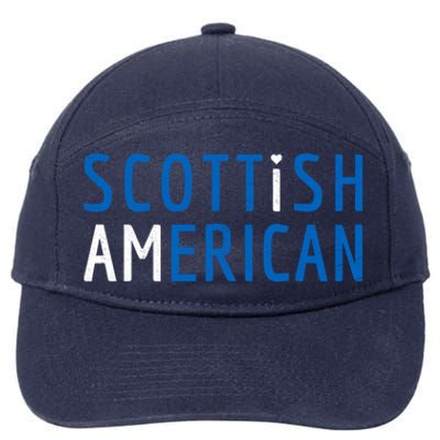 I Am Scottish American Funny Gift Scotland And America Pride Gift 7-Panel Snapback Hat