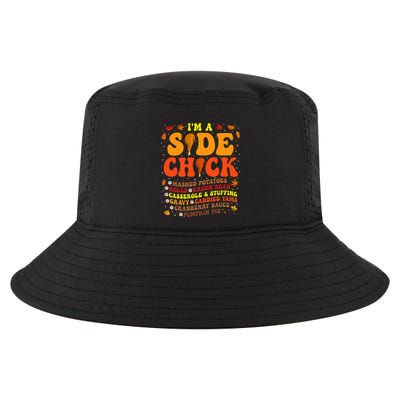 Im A Side Chick Thanksgiving Day Funny Turkey Leg Autumn Cool Comfort Performance Bucket Hat