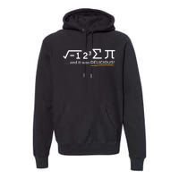 I Ate Some Pie And It Was Delicious Funny Math Premium Hoodie