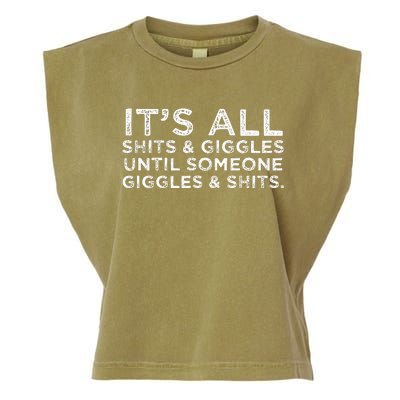 Its All Shits And Giggles Funny Adult Humor Friend Meme Gift Garment-Dyed Women's Muscle Tee