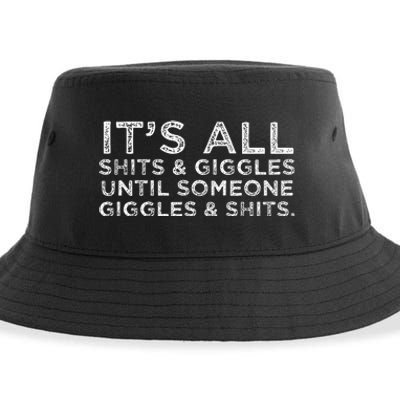 Its All Shits and Giggles Funny Adult Humor Friend Sustainable Bucket Hat