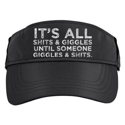 Its All Shits and Giggles Funny Adult Humor Friend Adult Drive Performance Visor