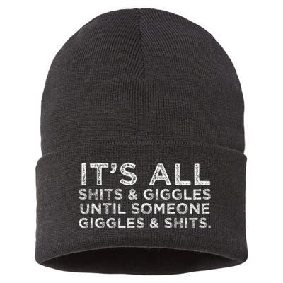 Its All Shits and Giggles Funny Adult Humor Friend Sustainable Knit Beanie