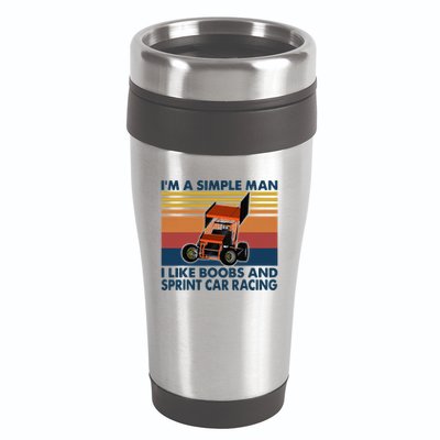 IM A Simple Man I Like Boobs And Sprint Car Racing 16oz Travel Tumbler