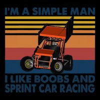 IM A Simple Man I Like Boobs And Sprint Car Racing 16oz Travel Tumbler