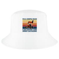 IM A Simple Man I Like Boobs And Sprint Car Racing Cool Comfort Performance Bucket Hat