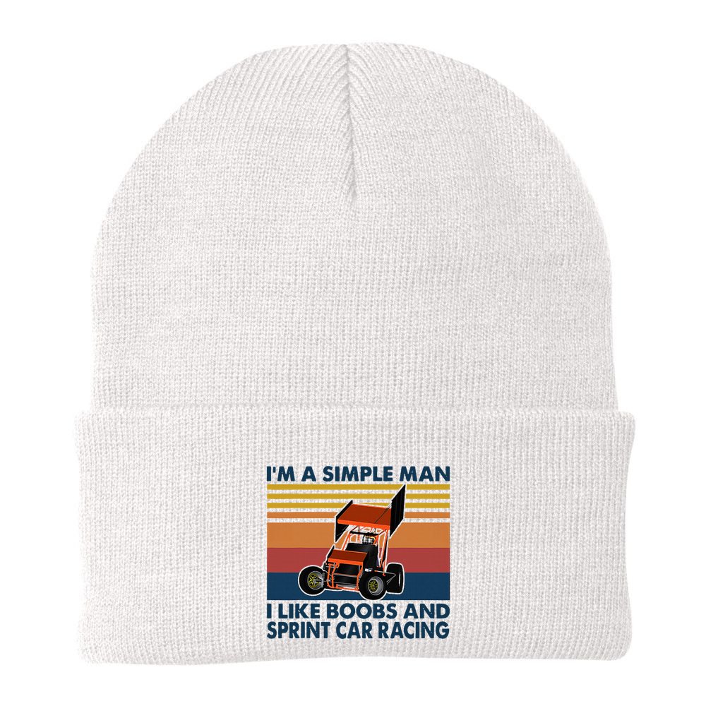 IM A Simple Man I Like Boobs And Sprint Car Racing Beanie