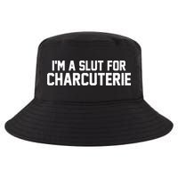 I’m A Slut For Charcuterie Cool Comfort Performance Bucket Hat