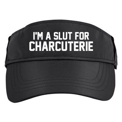 I’m A Slut For Charcuterie Adult Drive Performance Visor