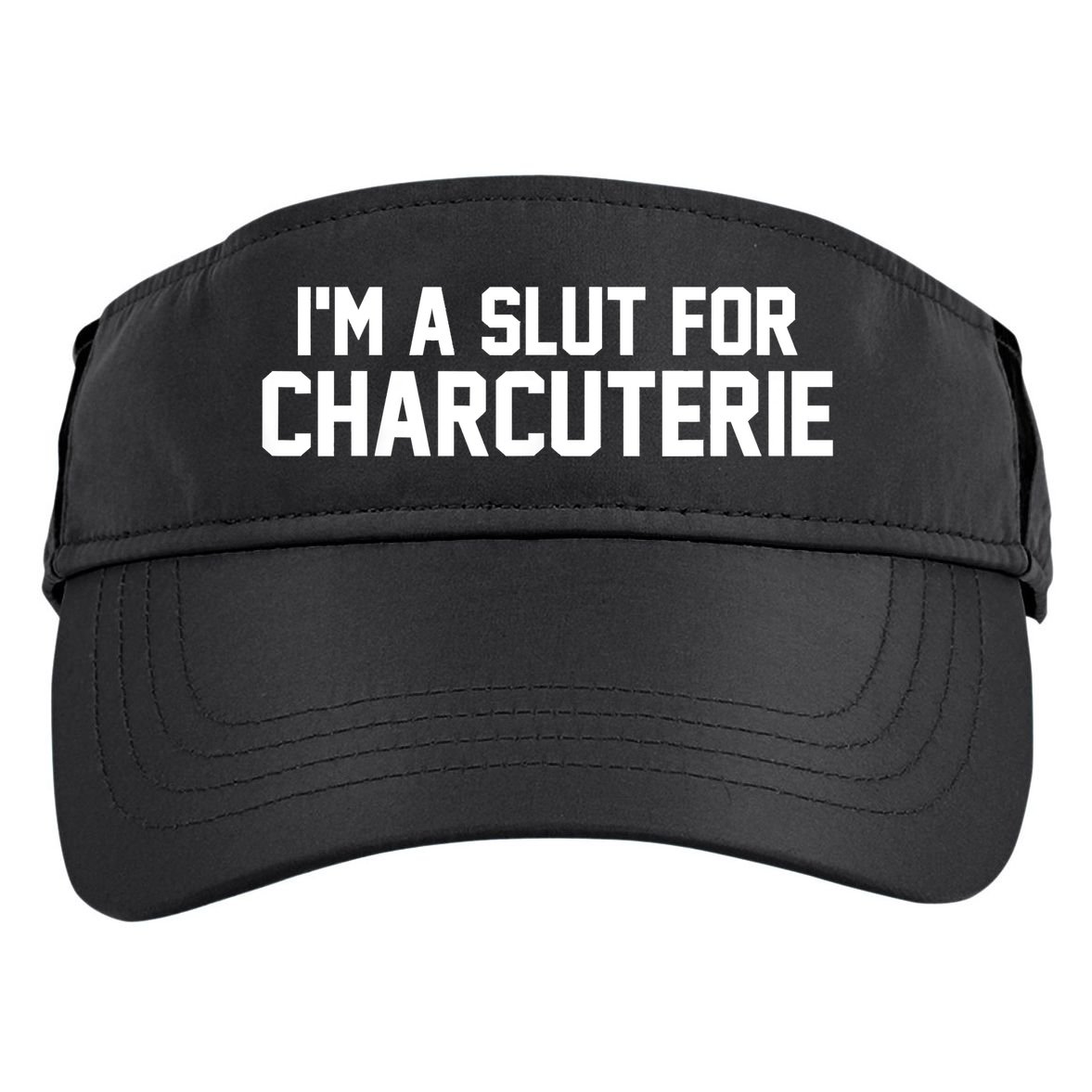 I’m A Slut For Charcuterie Adult Drive Performance Visor