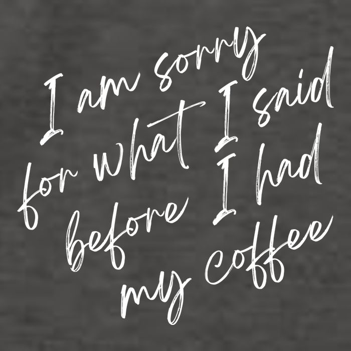 I Am Sorry For What I Said Before I Had My Coffee Funny Vector Backpack
