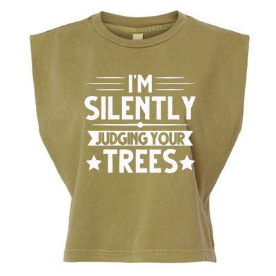 I Am Silently Judging Your Trees Arborist Tree Climbing Garment-Dyed Women's Muscle Tee