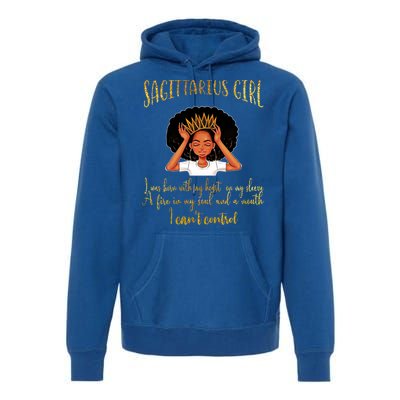 Im A Sagittarius Gift Birthday Gift Gift Premium Hoodie