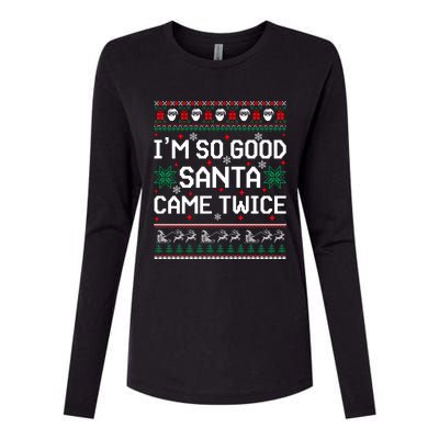 I Am So Good Santa Came Twice Couple Matching Christmas Gift Womens Cotton Relaxed Long Sleeve T-Shirt