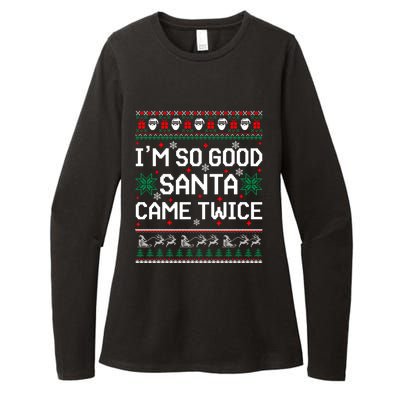 I Am So Good Santa Came Twice Couple Matching Christmas Gift Womens CVC Long Sleeve Shirt