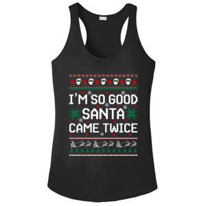 I Am So Good Santa Came Twice Couple Matching Christmas Gift Ladies PosiCharge Competitor Racerback Tank