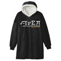 I Ate Some Pi Funny Pi Day & Math Lover Gift Hooded Wearable Blanket