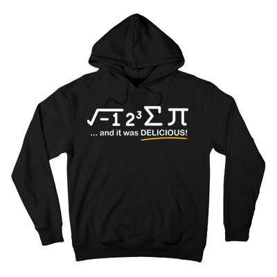 I Ate Some Pi Funny Pi Day & Math Lover Gift Tall Hoodie