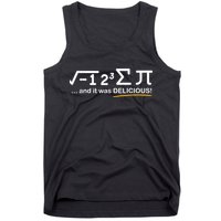 I Ate Some Pi Funny Pi Day & Math Lover Gift Tank Top