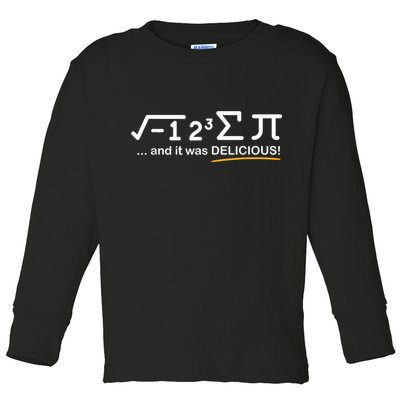 I Ate Some Pi Funny Pi Day & Math Lover Gift Toddler Long Sleeve Shirt