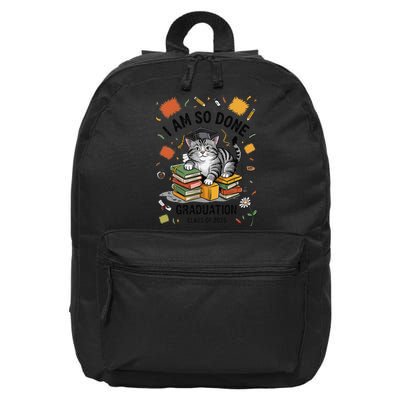 I Am So Done Graduation Cat Class Of 2025 16 in Basic Backpack