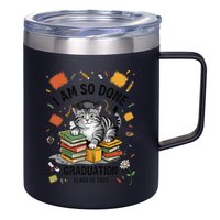 I Am So Done Graduation Cat Class Of 2025 12oz Stainless Steel Coffee Mug
