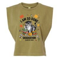 I Am So Done Graduation Cat Class Of 2025 Garment-Dyed Women's Muscle Tee