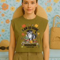 I Am So Done Graduation Cat Class Of 2025 Garment-Dyed Women's Muscle Tee