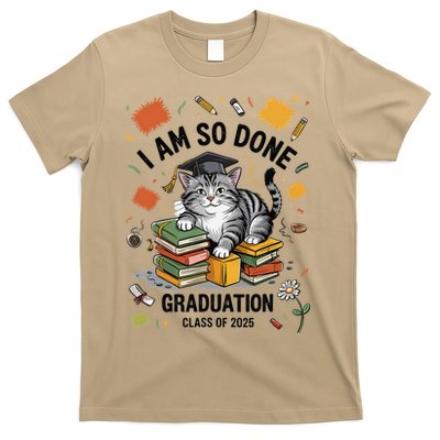 I Am So Done Graduation Cat Class Of 2025 T-Shirt