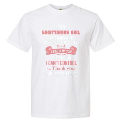 Im A Sagittarius Thanks For Understanding Horoscope Great Gift Garment-Dyed Heavyweight T-Shirt