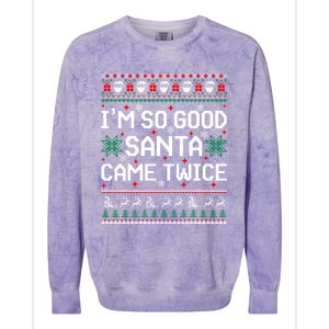 I Am So Good Santa Came Twice Couple Matching Christmas Gift Colorblast Crewneck Sweatshirt