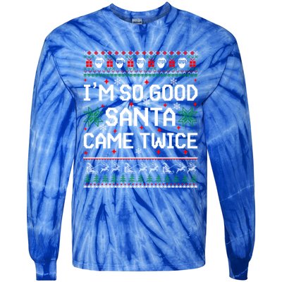 I Am So Good Santa Came Twice Couple Matching Christmas Gift Tie-Dye Long Sleeve Shirt