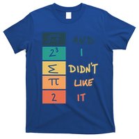 I Ate Some Pie Math Numbers Joke Mathematician Student Geek Gift T-Shirt