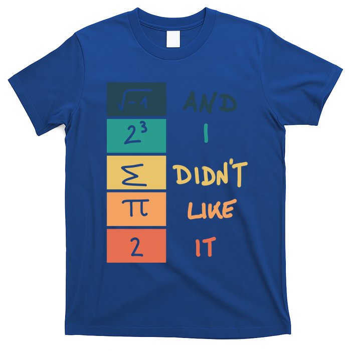 I Ate Some Pie Math Numbers Joke Mathematician Student Geek Gift T-Shirt