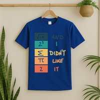 I Ate Some Pie Math Numbers Joke Mathematician Student Geek Gift T-Shirt