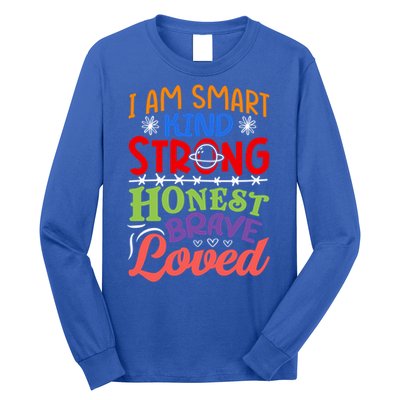 I Am Smart Strong Honest Brave Loved Great Gift Long Sleeve Shirt