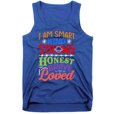 I Am Smart Strong Honest Brave Loved Great Gift Tank Top