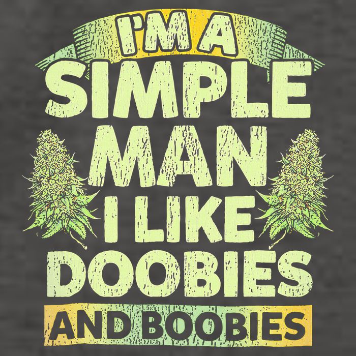 I'm A Simple Man I Like Doobies And Boobies Weed 420 Vector Backpack