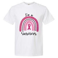 Im a Survivor Breast Cancer Survivor Gifts Garment-Dyed Heavyweight T-Shirt