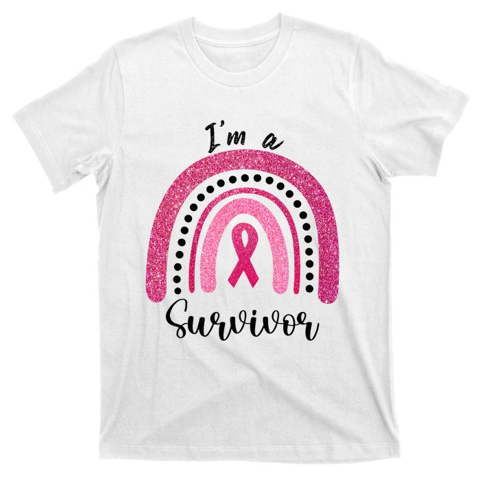 Im a Survivor Breast Cancer Survivor Gifts T-Shirt