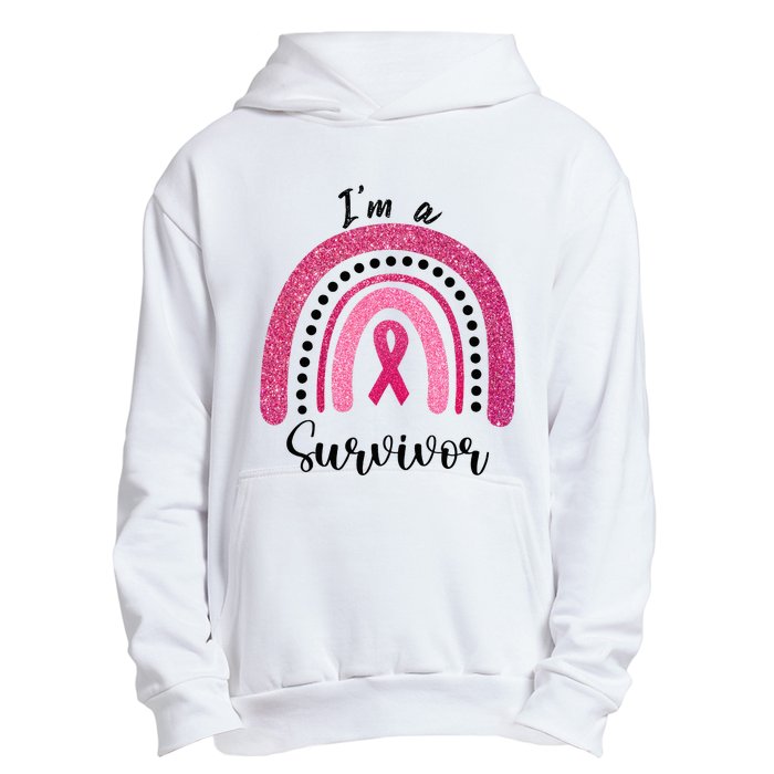 Im a Survivor Breast Cancer Survivor Gifts Urban Pullover Hoodie