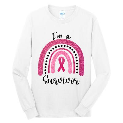 Im a Survivor Breast Cancer Survivor Gifts Tall Long Sleeve T-Shirt